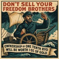 Don't sell your freedom brothers. Ownership of one tenth Ryo will be worth 1 oz of gold! Digital motivational artwork for Ryo Currency privacy coin showing a resilient ship navigating stormy ocean waves, with a prominent gold coin or ounce of gold symbol representing the value of holding one tenth of RYO cryptocurrency, HODL and freedom theme
